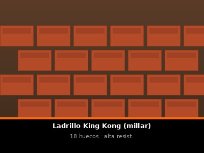 Ladrillo King Kong millar